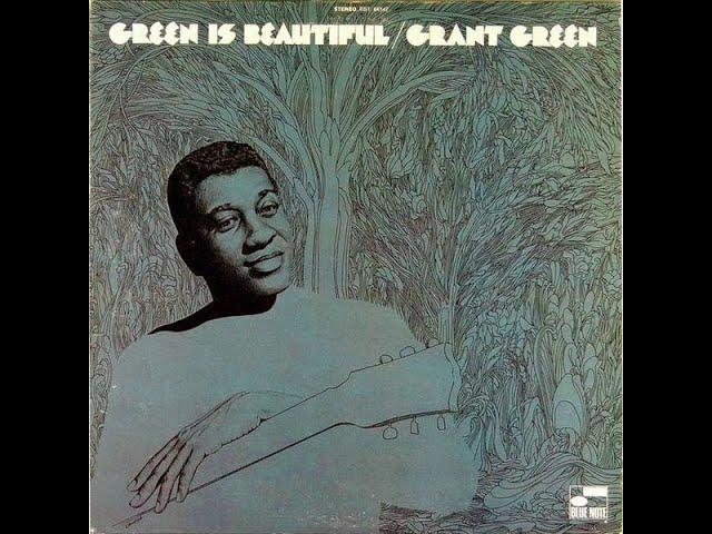 So Blue, So Funky Heroes Of The Hammond - Grant Green