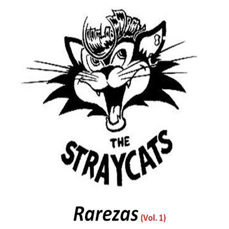 Rarezas (Vol. 1) - Stray Cats