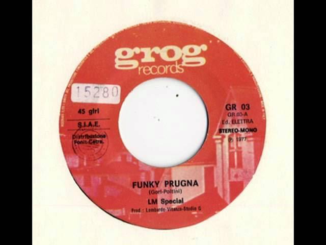 Funky Prugna/Avventura (7", 1978) - Latte E Miele (As LM Special)