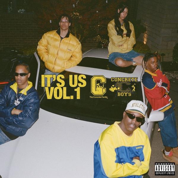 It's Us Vol. 1 - Concrete Boys, Lil Yachty, Camo!, Draft Day & KARRAHBOOO