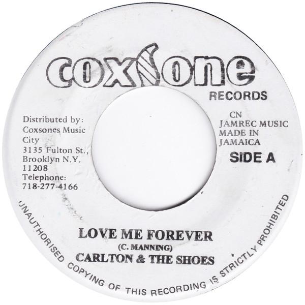 Love Me Forever - Carlton and The Shoes