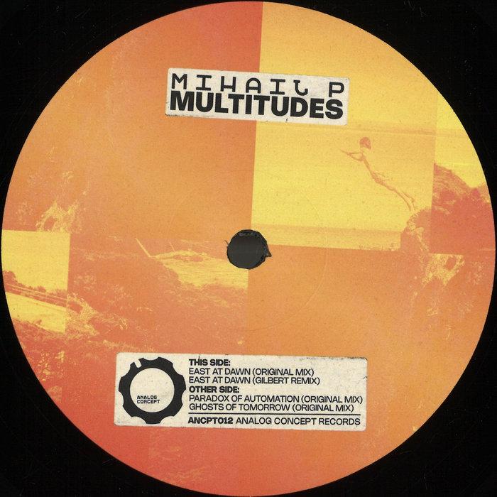 Multitudes  - Mihail P
