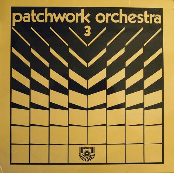 Patchwork Orchestra 3 - Vladimir Cosma & Michel Bernholc