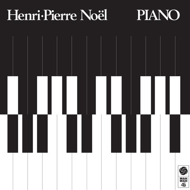 Piano - Henri-Pierre Noel