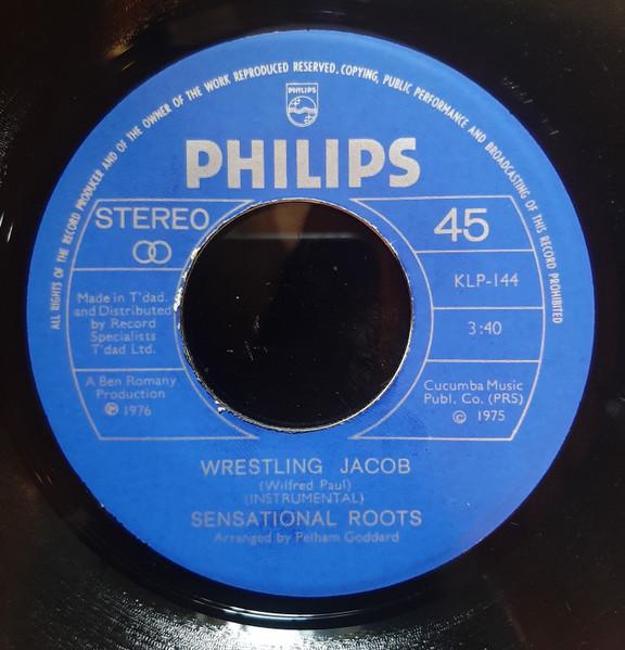 Wrestling Jacob / You Have Not Chosen Me - Sensational Roots
