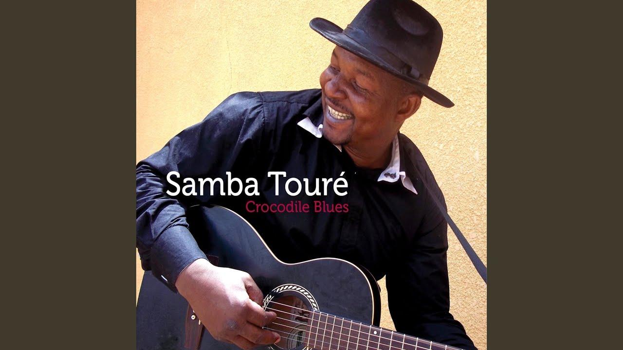Crocodile Blues - Samba Touré