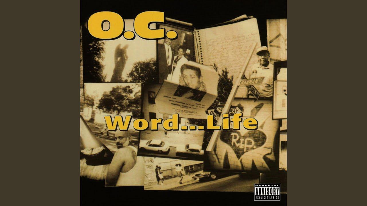 Word...Life - O.C.