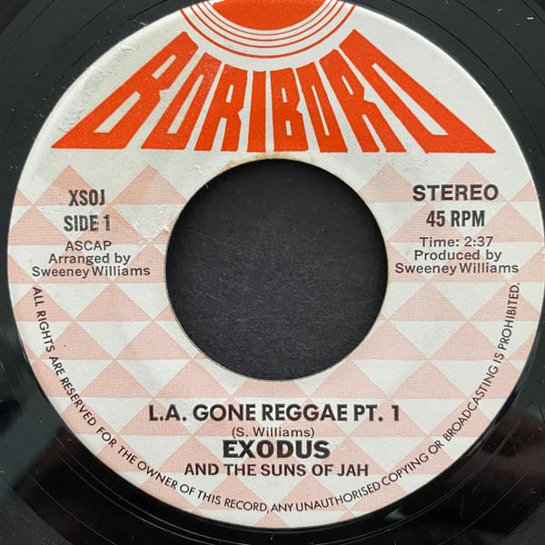 L.A. Gone Reggae - Exodus And The Suns Of Jah