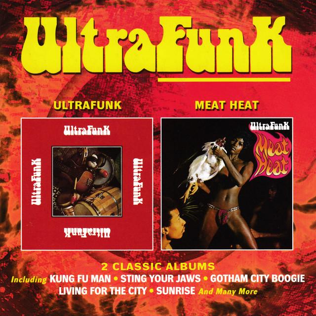 UltraFunk / Meat Heat - Ultra Funk
