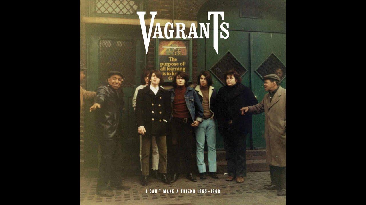  - The Vagrants