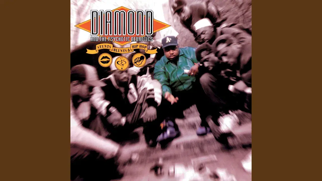 Stunts, Blunts, & Hip Hop - Diamond & The Psychotic Neurotics