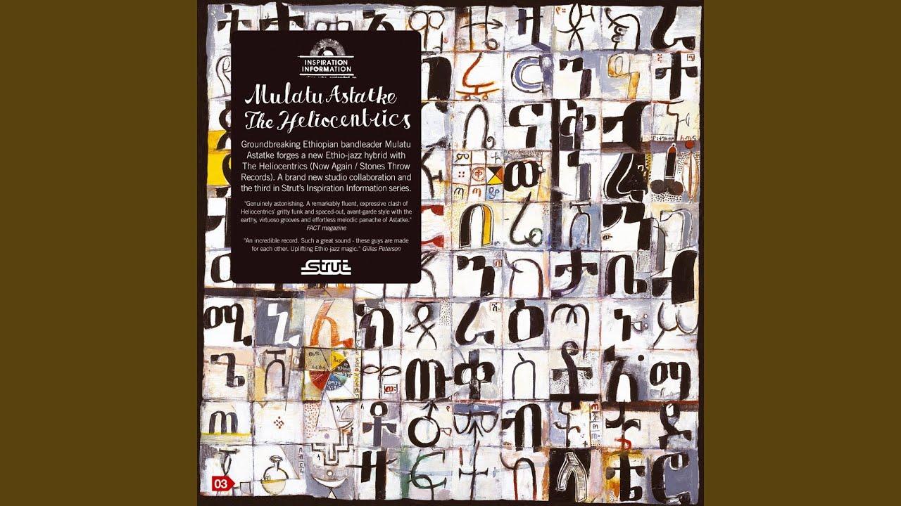 Inspiration Information - The Heliocentrics and Mulatu Astatke
