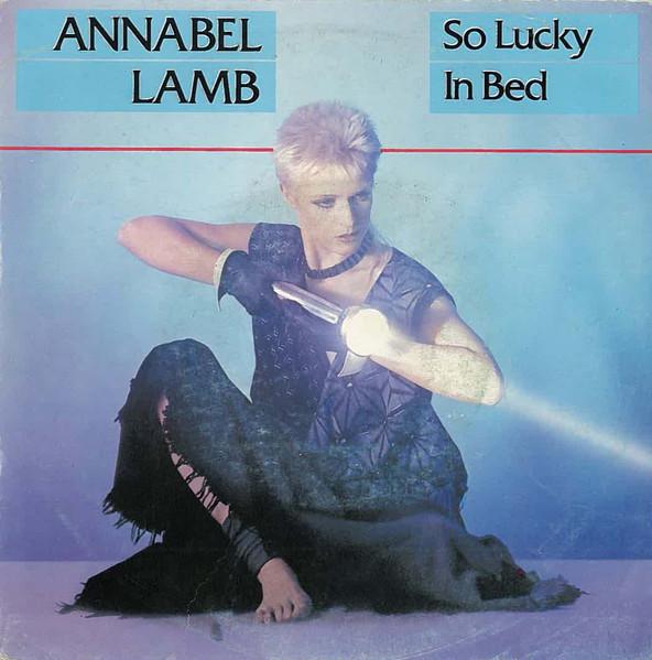 So Lucky In Bed - Annabel Lamb