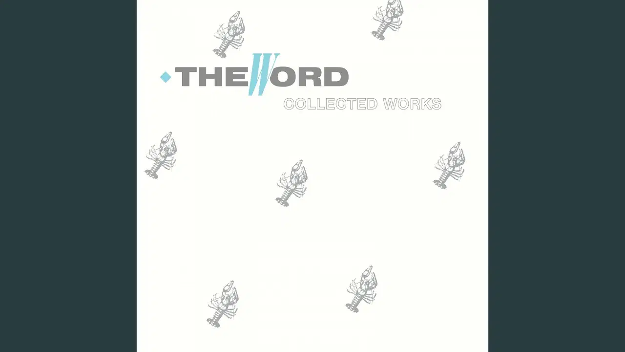 Lobster / The Word - The Word