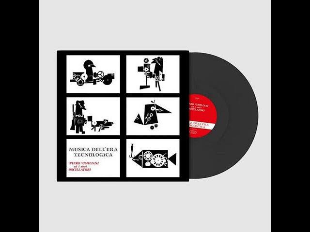 Musica Dell'Era Tecnologica - Piero Umiliani ed I Suoi Oscillatori