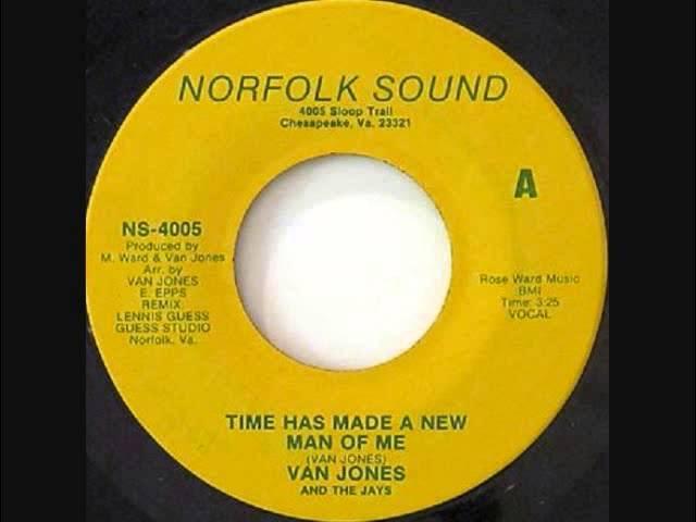 Time Has Made A New Man Of Me - Van Jones