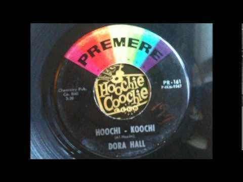 Hoochi-Koochi / I Don't Want Your Kisses - Dora Hall