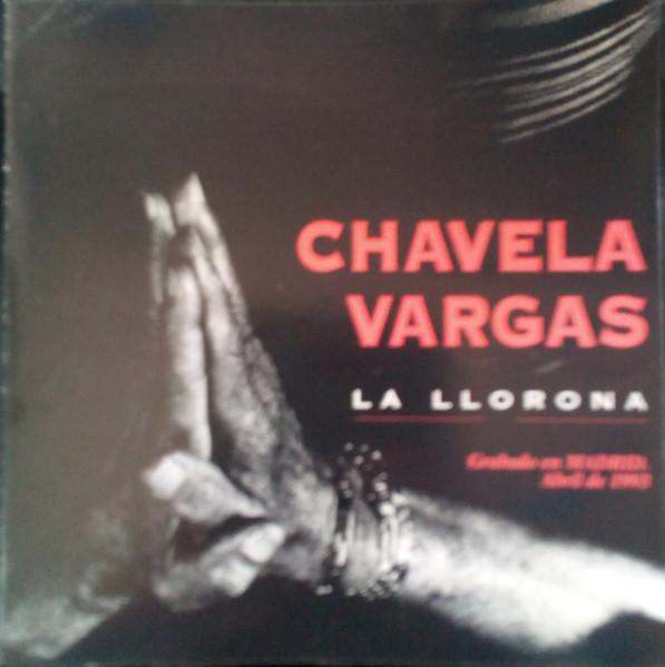 La Llorona - Chavela Vargas