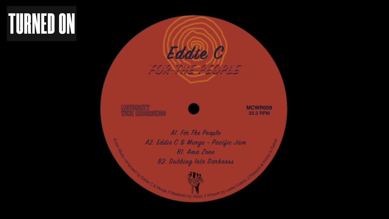 MCWR009 // For The People - Eddie C