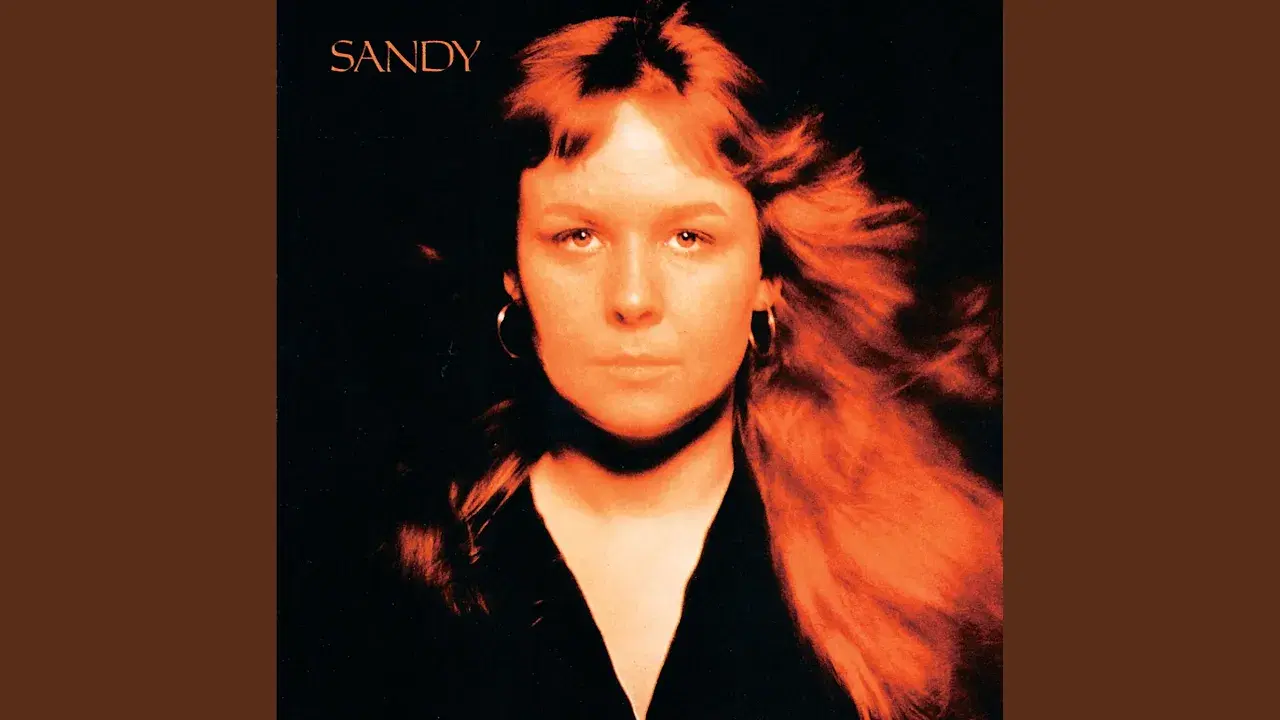 The Bonfire #7 - Sandy Denny