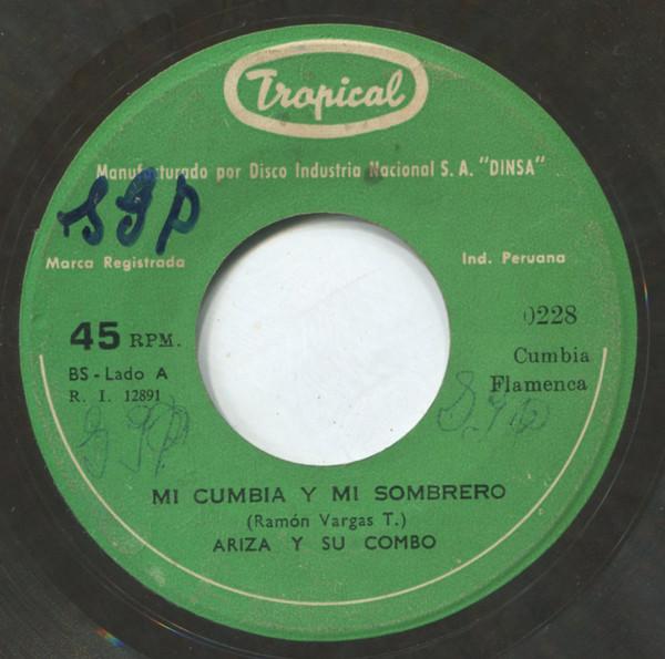 Mi Cumbia Y Mi Sombrero / Lelolay - Ariza y su combo