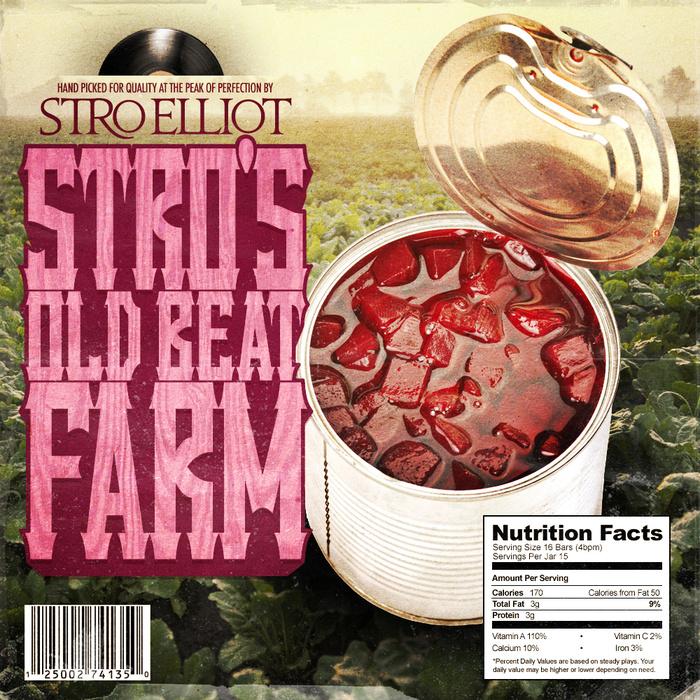 Stro's Old Beat Farm - Stro Elliot