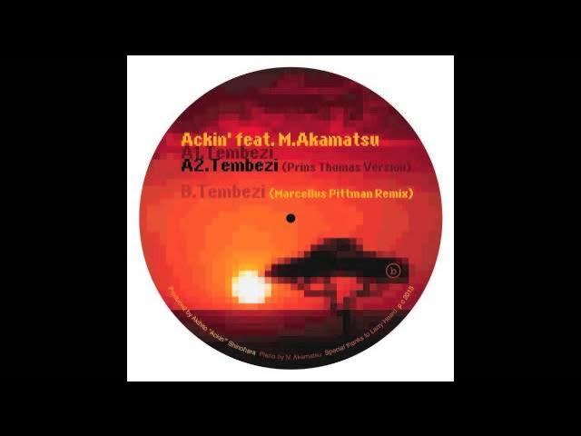  - Ackin' feat. M Akamatsu