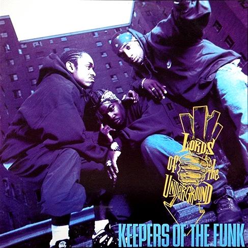 Keepers Of The Funk - Lords of The Underground