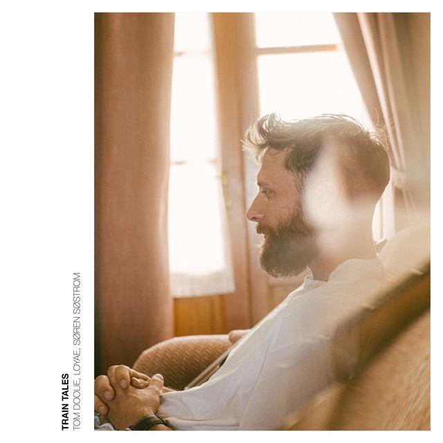 Train Tales - Tom Doolie, Loyae, Søren Søstrom