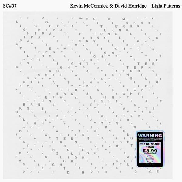 Light Patterns - Kevin McCormick & David Horridge