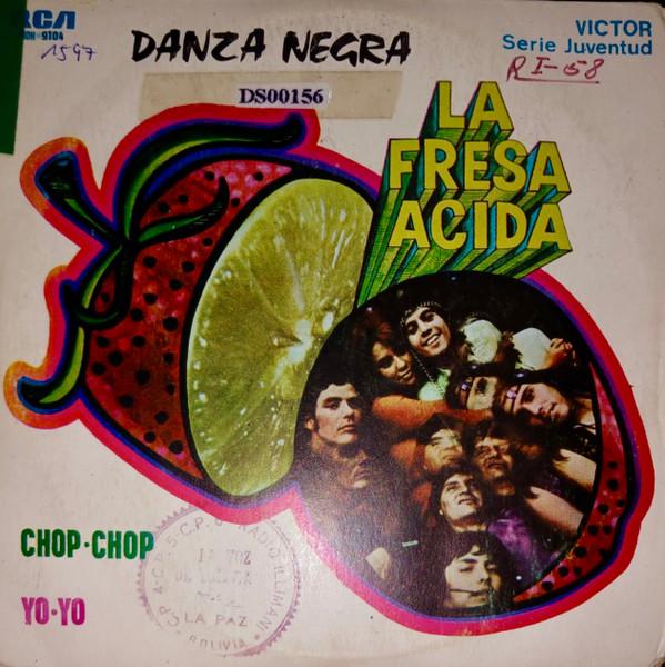 La Fresa Acida - La Fresa Acida