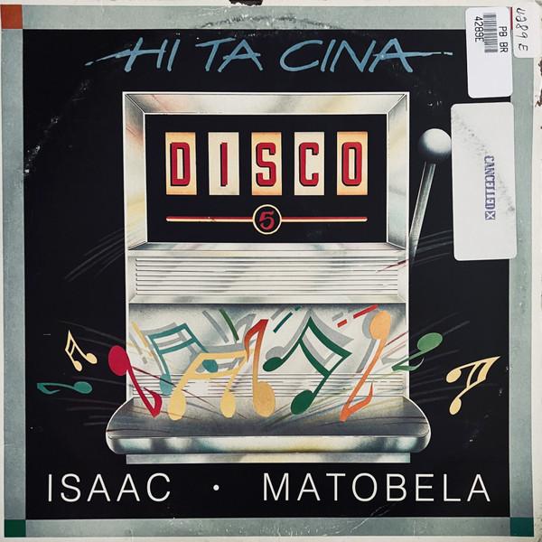 Hi Ta Cina - Isaac Matobela