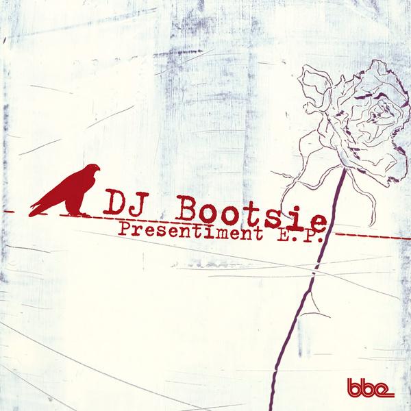 Presentiment EP - DJ Bootsie