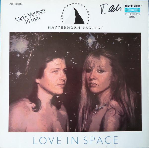Love In Space - Matterhorn Project