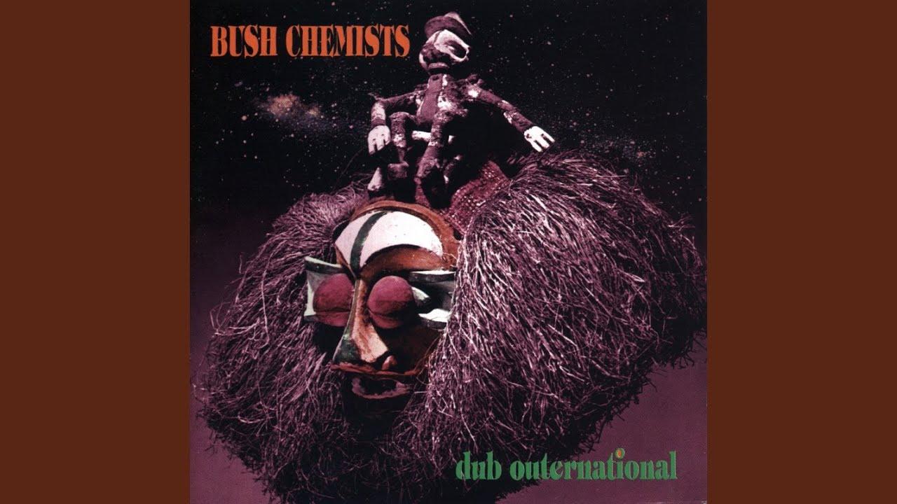  - Bush Chemist