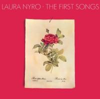 The First Songs - Laura Nyro
