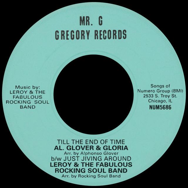 Till The End Of Time / Just Jiving Around - Al. Glover & Gloria