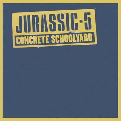 Jurassic 5 - Jurassic 5