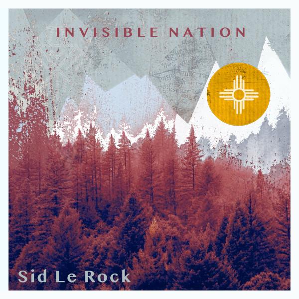 Invisible Nation - Sid Le Rock