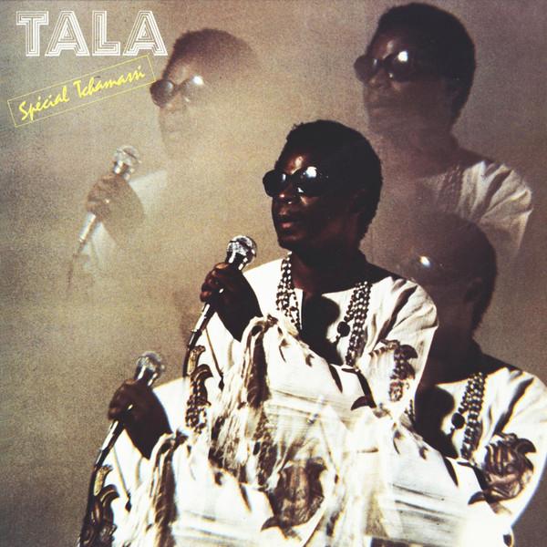 Spécial Tchamassi - Tala