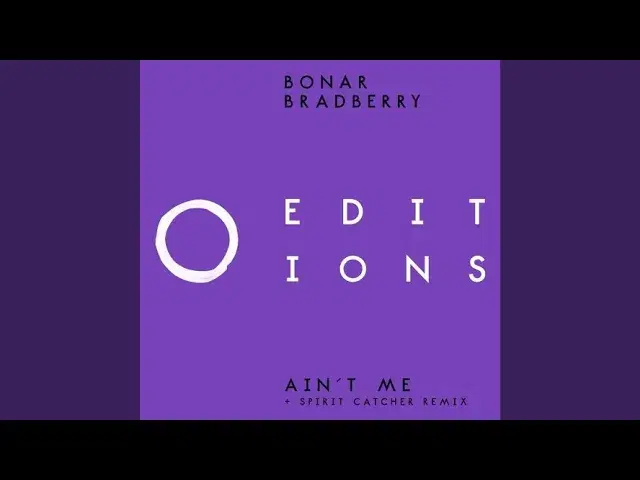 Ain't Me - Bonar Bradberry