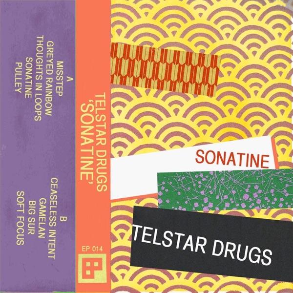 Sonatine - Telstar Drugs