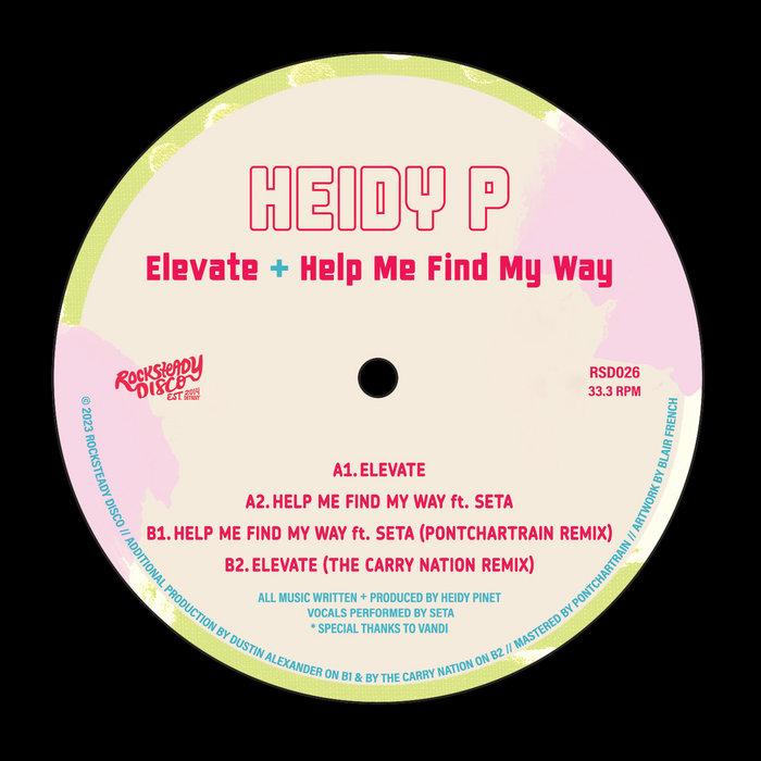 RSD026 // Elevate / Help Me Find My Way - Heidy P