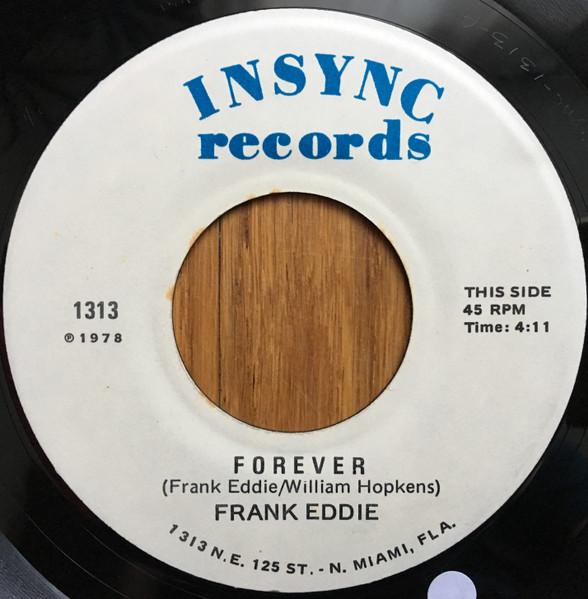  Forever / Love Has Never Passed Me By - Frank Eddie