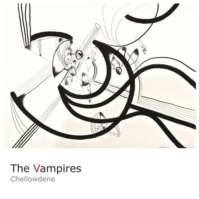 Chellowdene - The Vampires