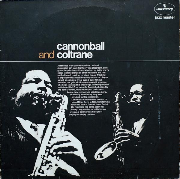 Cannonball And Coltrane - Cannonball Adderley & John Coltrane
