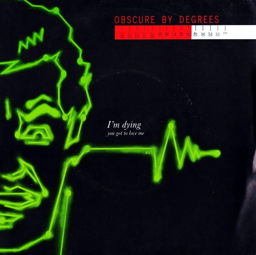 I'm Dying (7") - Obscure By Degrees