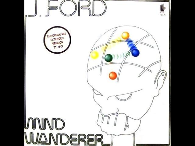 Mind Wanderer - J. Ford