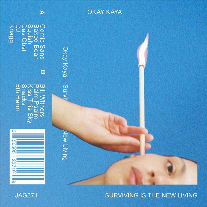 Surviving Is The New Living - Okay Kaya