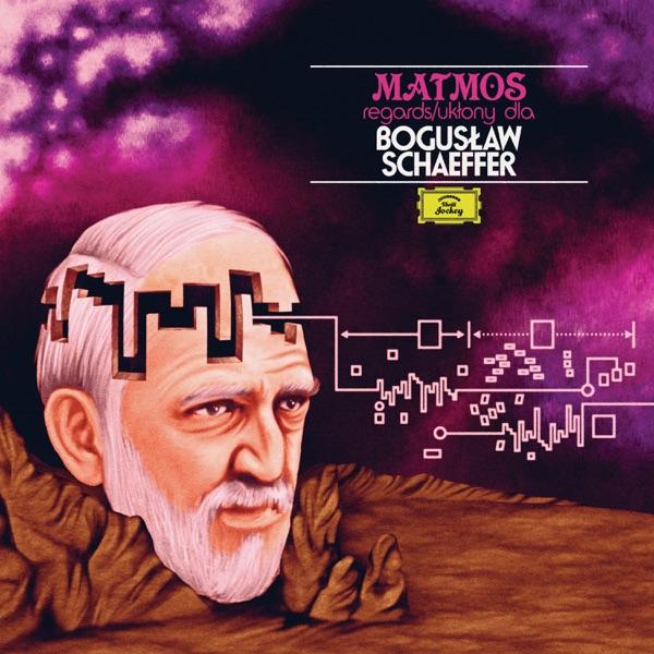 Regards​/​Ukłony Dla Bogusław Schaeffer - Matmos